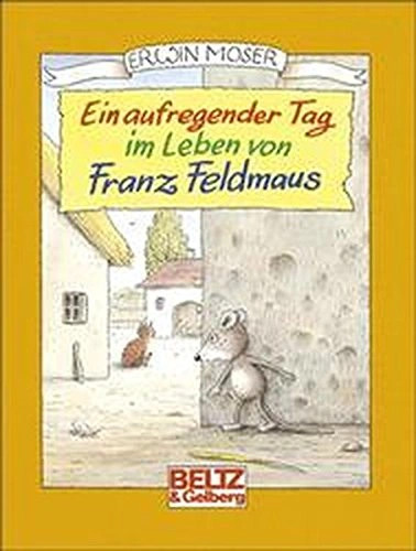 Franz feldmaus erwin moser - franz,